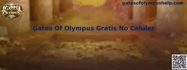 Gates Of Olympus Grátis No Celular