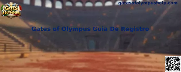Guía de registro de Gates of Olympus