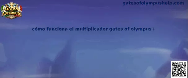 Cómo funciona el multiplicador Gates of Olympus